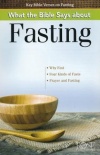 What the Bible Says about Fasting - Rose Pamphlet